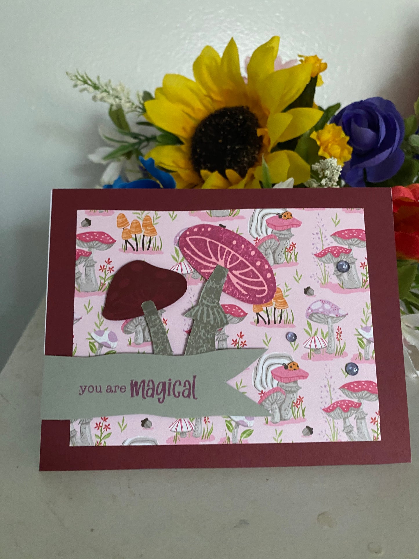 You are Magical Mushroom Card | 4 x 6 | Blank Inside